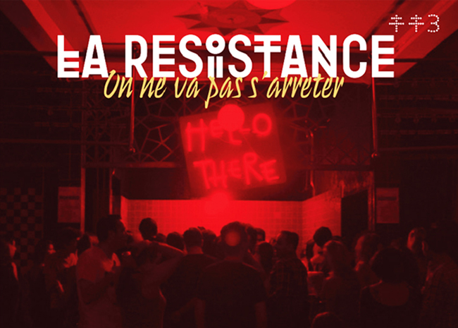 LA RESISTANCE